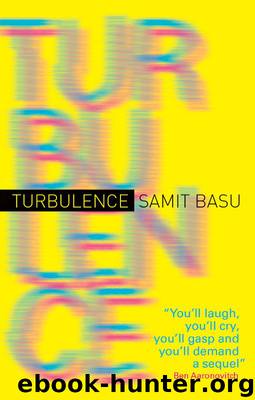 Turbulence by Samit Basu