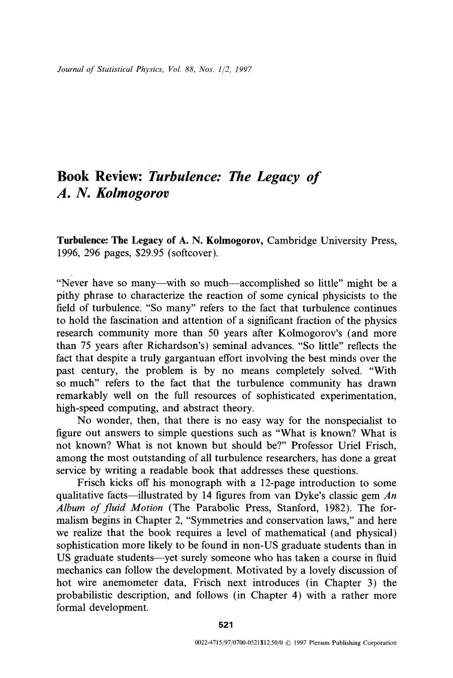 Turbulence: The legacy of A. N. Kolmogorov by Unknown