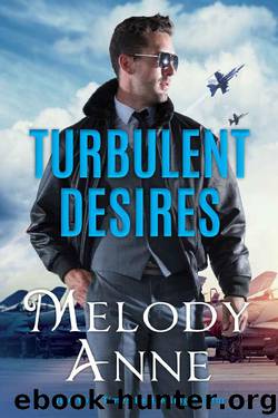 Turbulent Desires (Billionaire Aviators Book 2) by Melody Anne