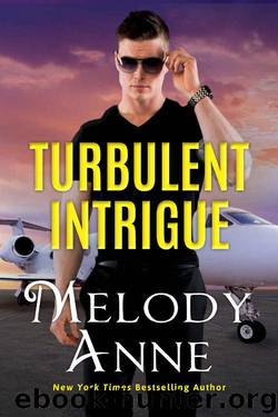 Turbulent Intrigue (Billionaire Aviators Book 4) by Melody Anne