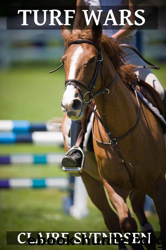 Turf Wars (Show Jumping Dreams ~ Book 8) by Svendsen Claire