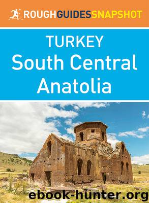 Turkey - South Central Anatolia by Rough Guides
