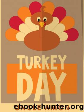 Turkey Day by Uncle Amon