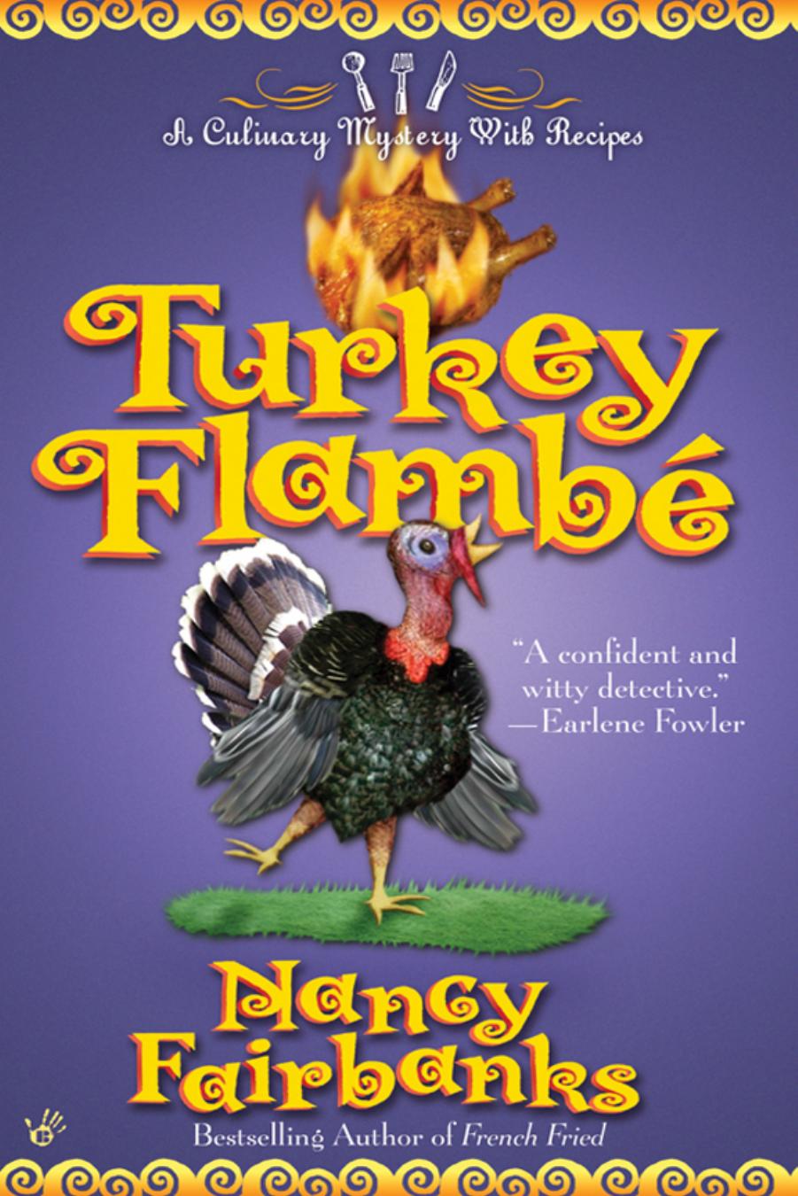 Turkey Flambe by Nancy Fairbanks