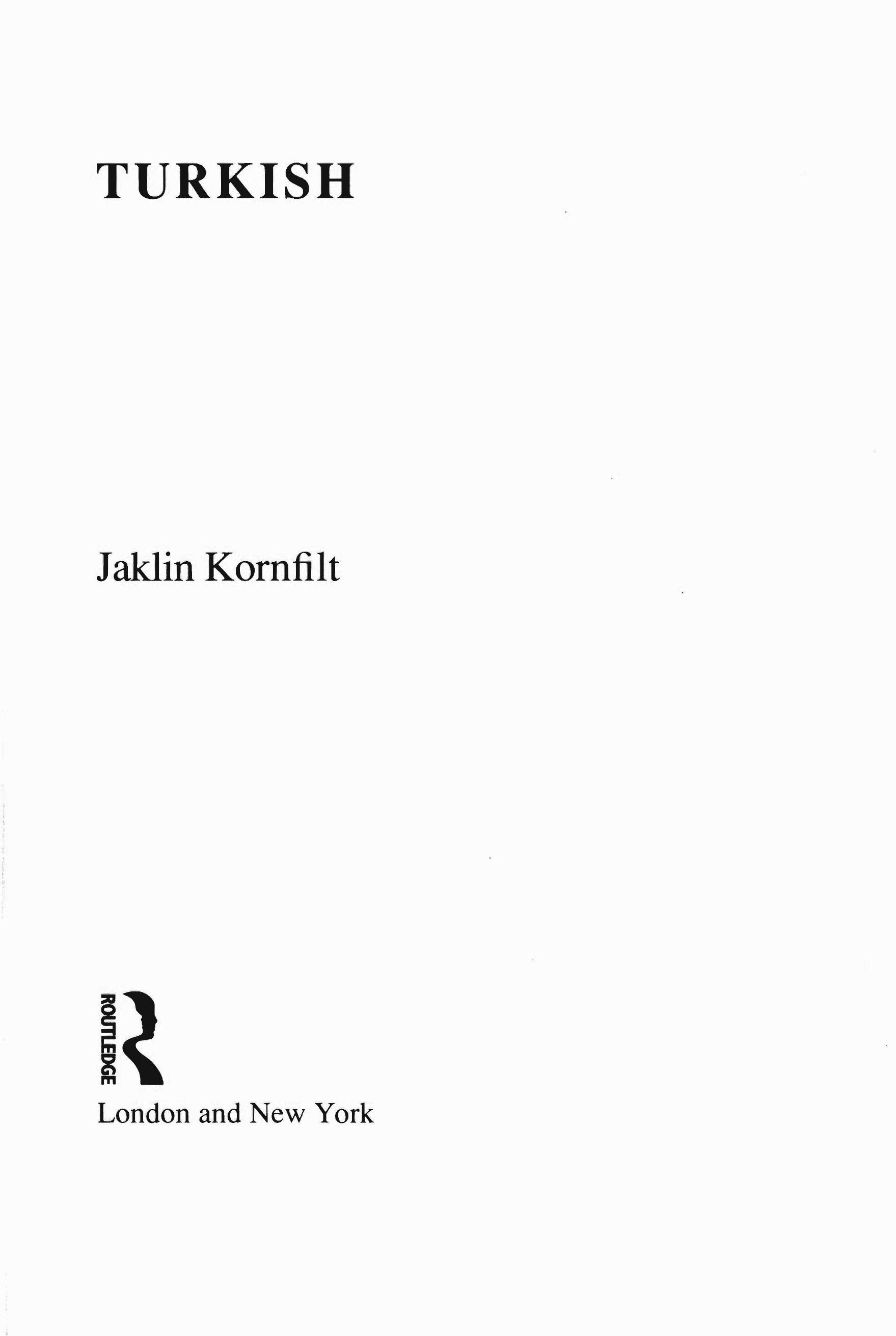 Turkish (Descriptive Grammars) by Jaklin Kornfilt