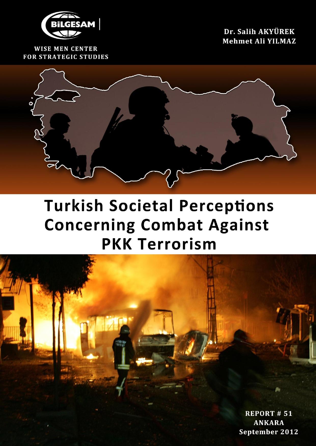 Turkish Societal Perceptions Concerning Combat Against PKK Terrorism by Akyürek Salih Yılmaz M.A