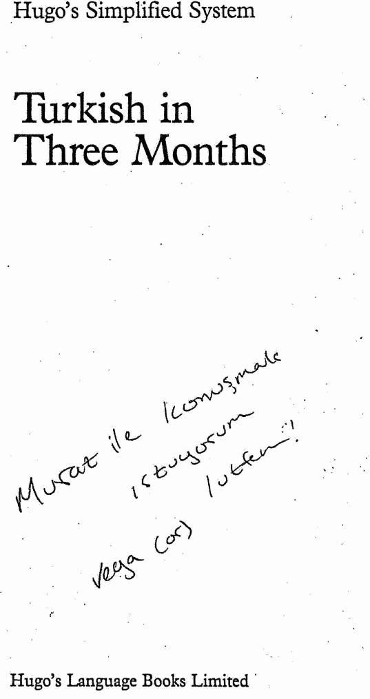 Turkish in Three Months (Hugo's Simplified System) by Bengisu Rona