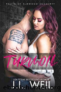 Turmoil: A Dark High School Romance (Elite of Elmwood Academy Book 1) by J.L. Weil