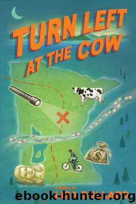 Turn Left at the Cow by Lisa Bullard