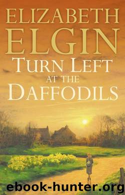 Turn Left at the Daffodils by elizabeth elgin