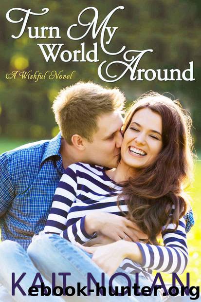 Turn My World Around by Kait Nolan
