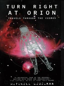 Turn Right At Orion by Mitchell Begelman