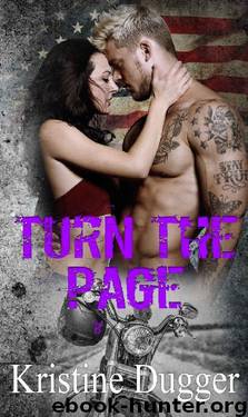 Turn The Page (Hell's Phoenix MC Book 3) by Kristine Dugger