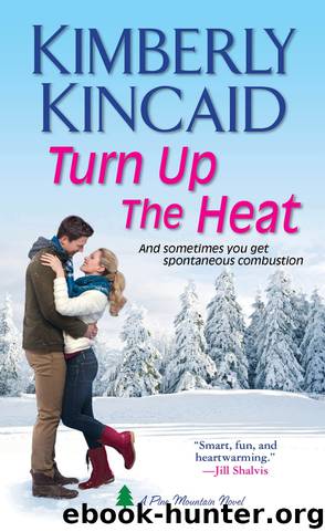 Turn Up the Heat by Kimberly Kincaid