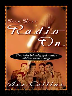 Turn Your Radio On by Ace Collins