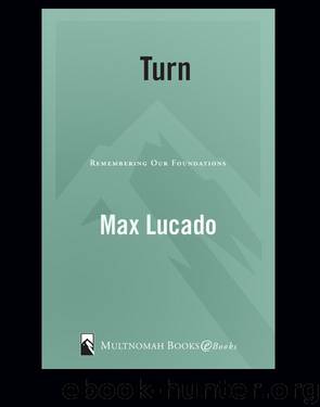 Turn by Max Lucado