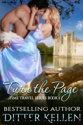 Turn the Page-A Time Travel Romance by Ditter Kellen