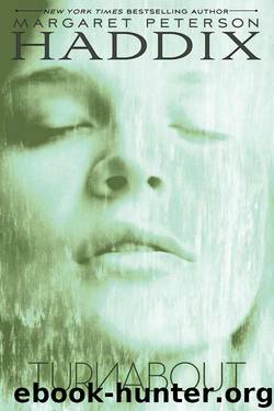 Turnabout by Margaret Peterson Haddix