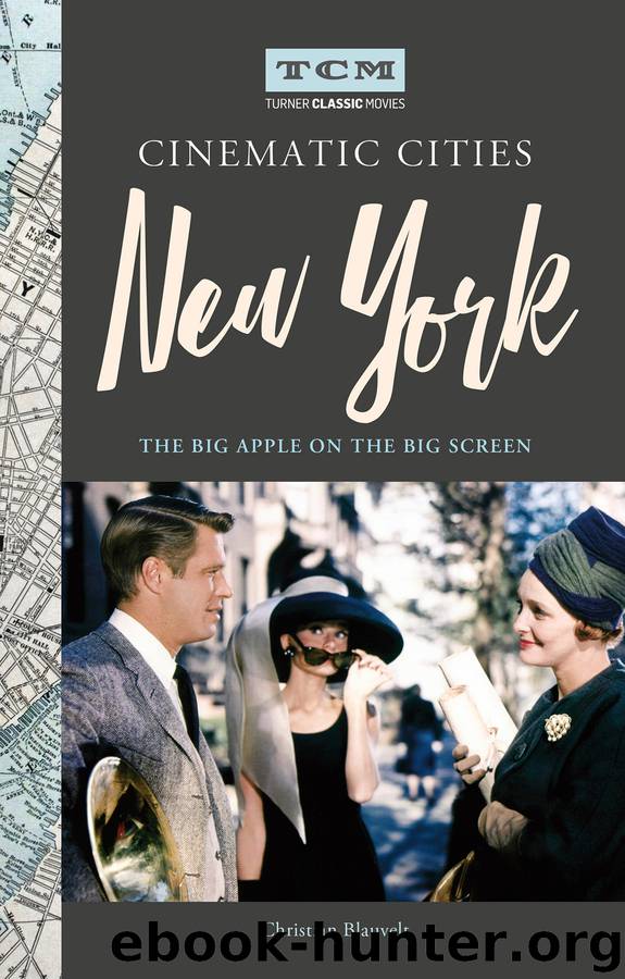 Turner Classic Movies Cinematic Cities--New York by Christian Blauvelt