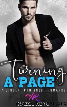 Turning A Page: A Student Professor Romance by Hazel Keys