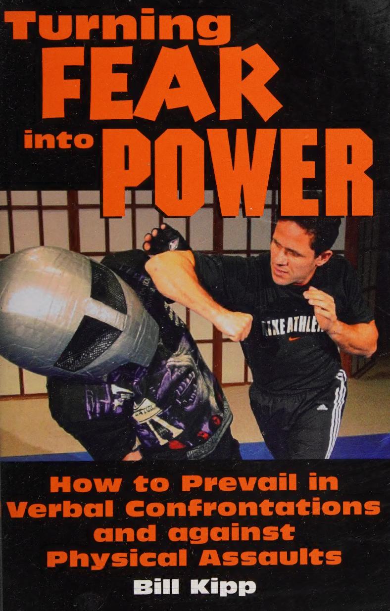 Turning Fear Into Power: The FAST Defense System by Bill Kipp