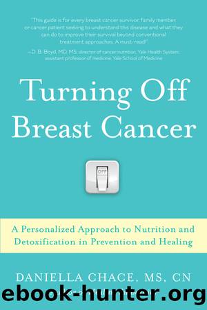 Turning Off Breast Cancer by Daniella Chace