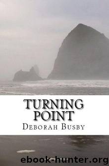 Turning Point by Deborah Busby