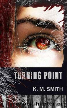 Turning Point by K M Smith