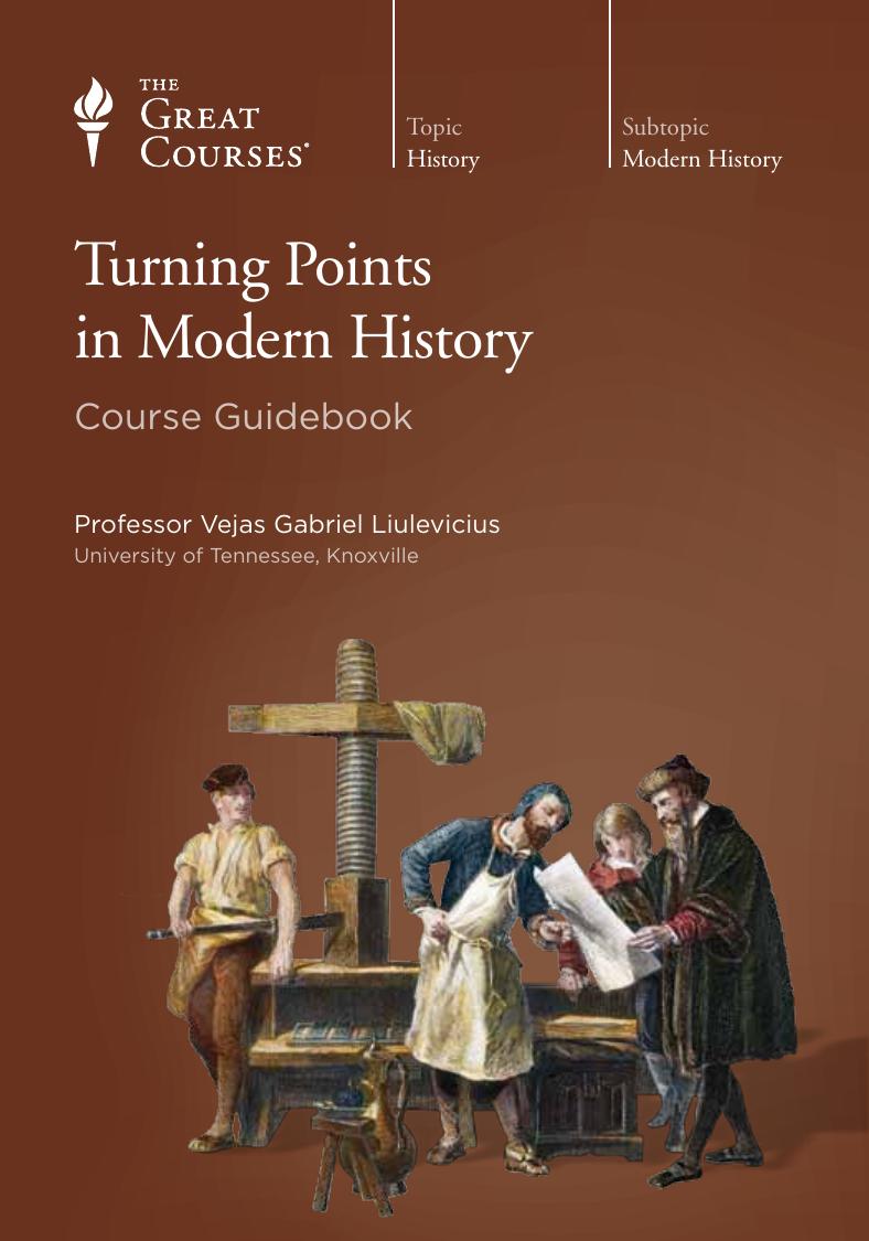 Turning Points in Modern History by Vejas Gabriel Liulevicius