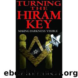 Turning The Hiram Key by Robert Lomas