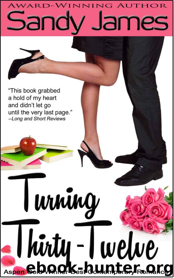 Turning Thirty-Twelve by James Sandy