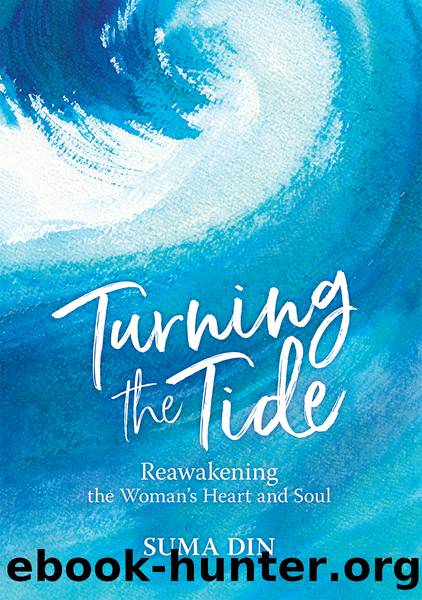 Turning the Tide by Suma Din