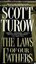 Turow, Scott - Kindle County Legal 04 - The Laws of Our Fathers by Turow Scott