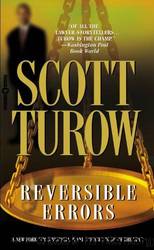 Turow, Scott - Kindle County Legal 06 - Reversible Errors by Turow Scott