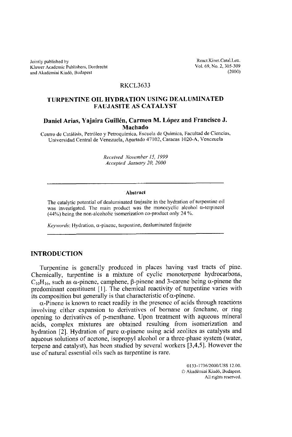 Turpentine Oil Hydration Using Dealuminated Faujasite as Catalyst by Unknown