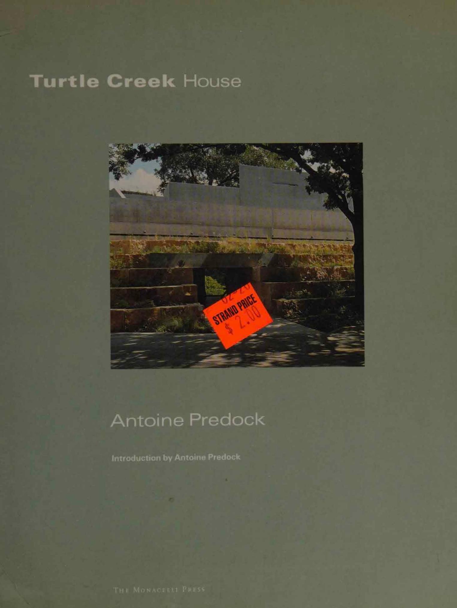 Turtle Creek House: Antoine Predock (One house series) by Antoine Predock