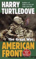 Turtledove, Harry - The Great War 01 - American Front by Turtledove Harry