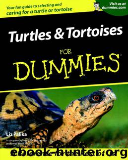 Turtles & Tortoises For Dummies by Liz Palika
