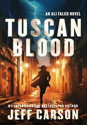 Tuscan Blood by Jeff Carson