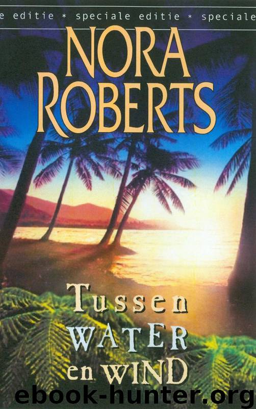 Tussen water en wind by Nora Roberts