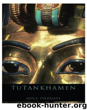 Tutankhamen by Joyce Tyldesley