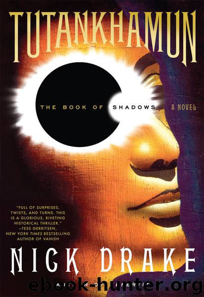 Tutankhamun: The Book of Shadows by Nick Drake