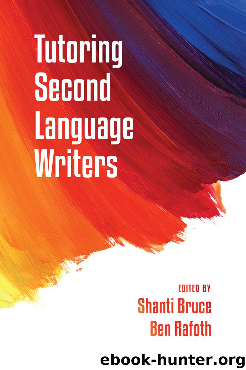 Tutoring Second Language Writers by Shanti Bruce