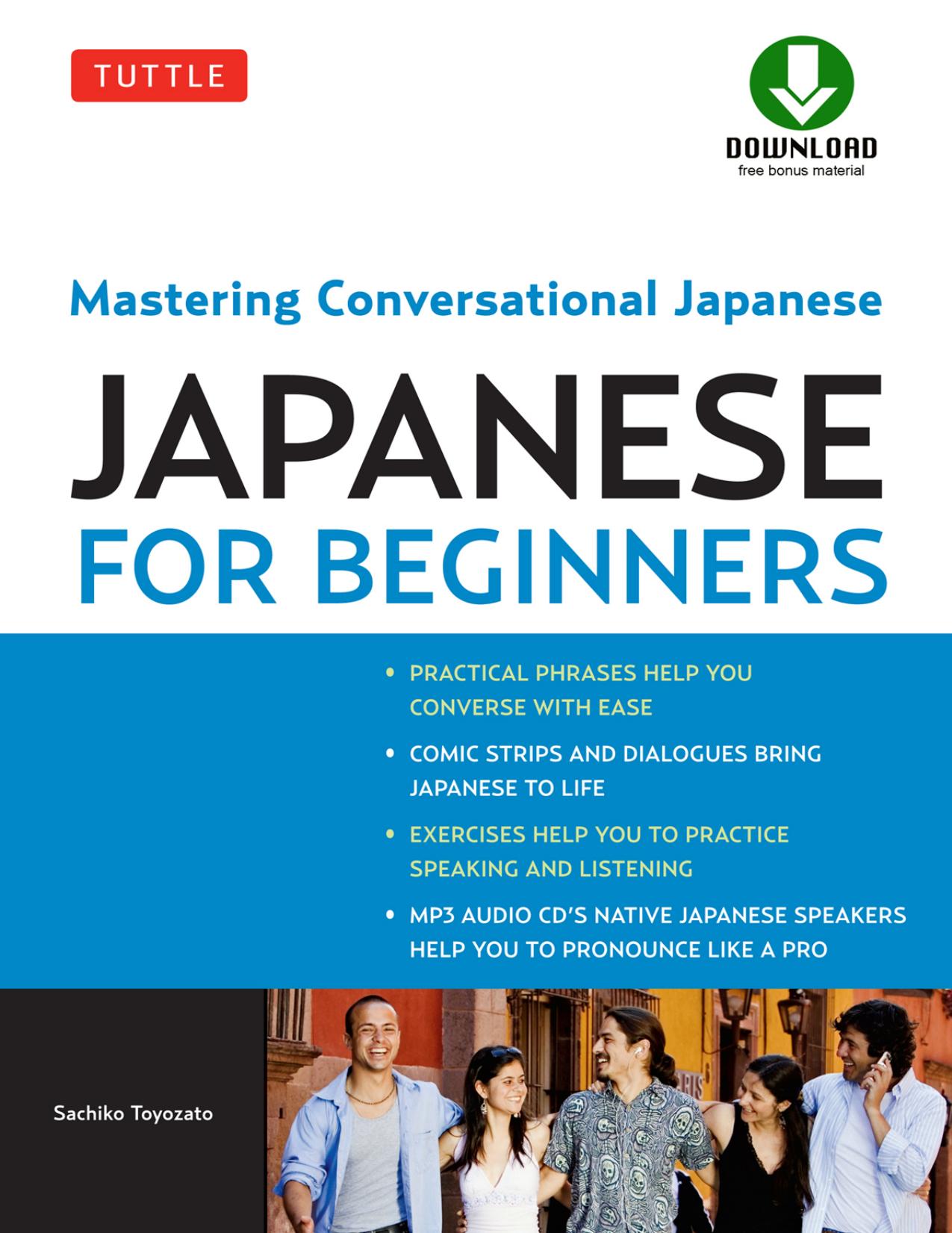 Tuttle Japanese for Beginners: Mastering Conversational Japanese by Unknow