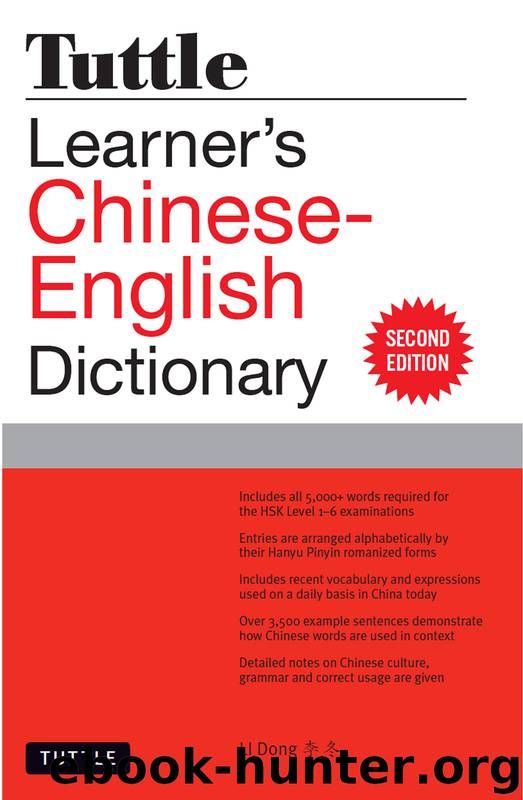Tuttle Learner's Chinese-English Dictionary by Li Dong