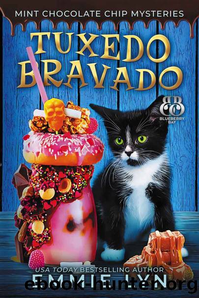 Tuxedo Bravado: Mint Chocolate Chip Mysteries, Book 4 by Lyn Emmie
