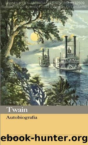 Twain Mark - 1998 - Autobiografia by Twain Mark