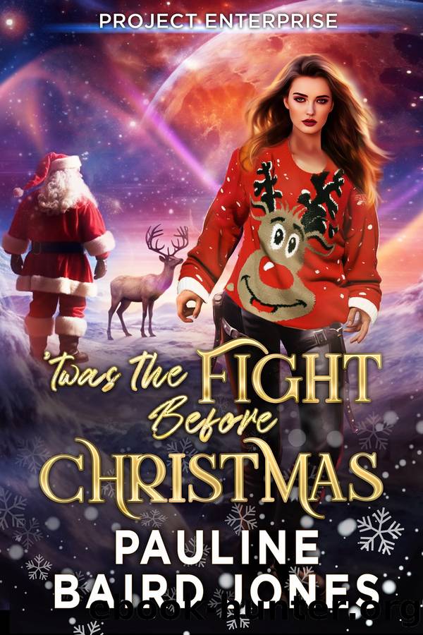 Twas the Fight Before Christmas by Pauline Baird Jones