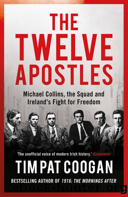Twelve Apostles by Tim Pat Coogan