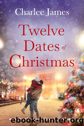 Twelve Dates of Christmas by Charlee James